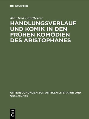 cover image of Handlungsverlauf und Komik in den frühen Komödien des Aristophanes
